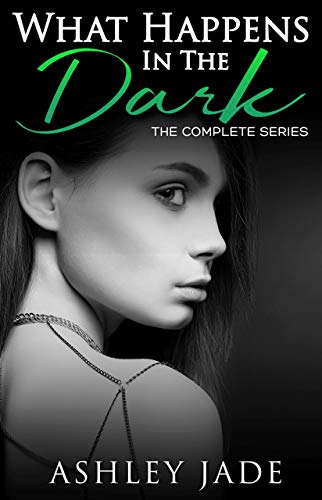 Book Cover What Happens in the Dark: The Complete Series