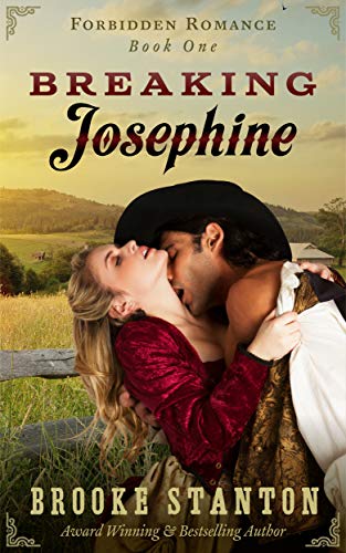 Book Cover Breaking Josephine: A HOT Western Romance (Forbidden Romance Book 1)