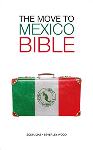 Book Cover The Move to Mexico Bible