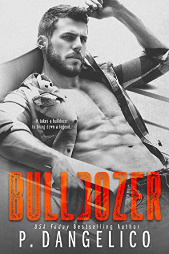Book Cover Bulldozer (Hard To Love Book 3)