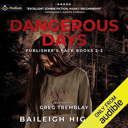 Dangerous Days: Publisher's Pack: Dangerous Days, Book 2-3