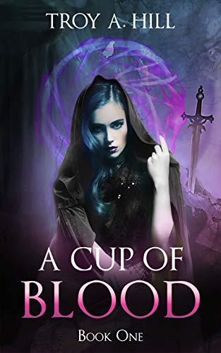 Book Cover A Cup of Blood: Medieval Urban Fantasy in Post Arthurian Britain