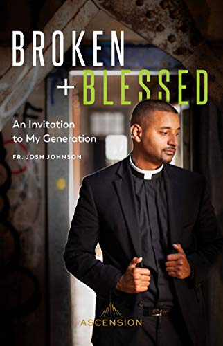 Book Cover Broken and Blessed: An Invitation to My Generation