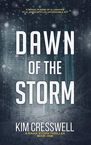 Book Cover Dawn of the Storm (A Raina Storm Action Thriller Book 1)