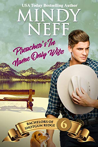 Book Cover Preacher's In-Name-Only Wife: Small Town Contemporary Romance (Bachelors of Shotgun Ridge Book 6)
