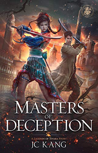 Masters of Deception: A Legends of Tivara Epic Fantasy