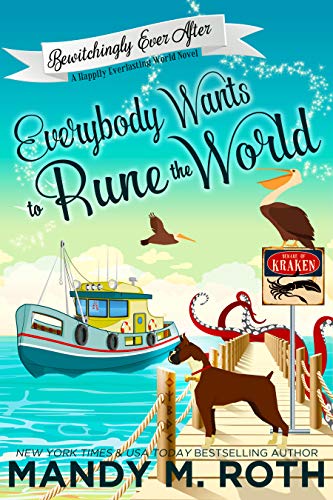 Book Cover Everybody Wants to Rune the World: A Happily Everlasting World Novel (Bewitchingly Ever After Book 2)