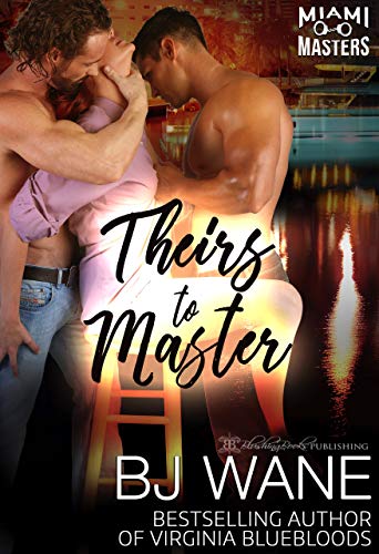 Book Cover Theirs to Master (Miami Masters Book 6)