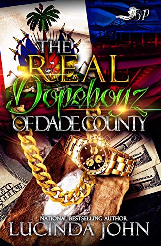 Book Cover The Real Dopeboyz of Dade County