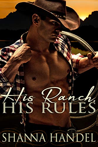 Book Cover His Ranch, His Rules (Ranch Rules Book 1)
