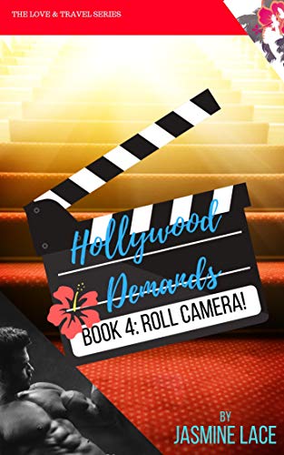 Book Cover Roll Camera!: Book 4 (Hollywood Demands)