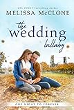 The Wedding Lullaby (One Night to Forever Book 2)