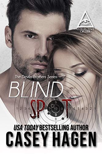 Blind Spot: The Collective Order (The Devlin Brothers Book 1)