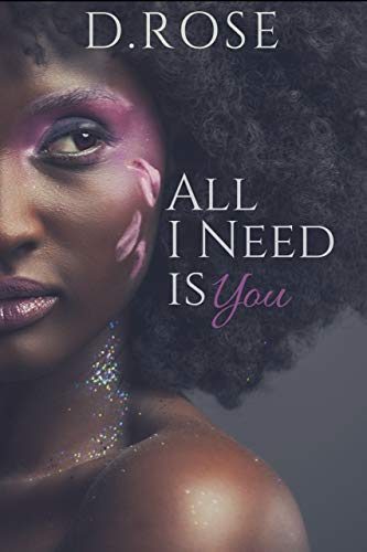 Book Cover All I Need is You (Second Chance Book Book 2)