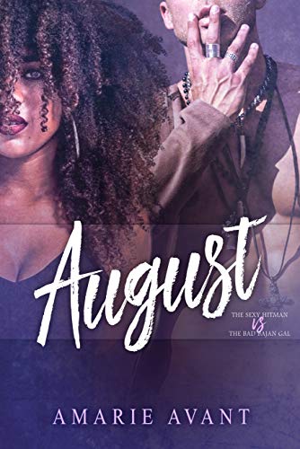 Book Cover AUGUST: A BWWM Romantic Suspense  (Standalone Full-Length Novel)
