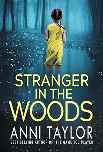 Stranger in the Woods: A Tense Psychological Thriller