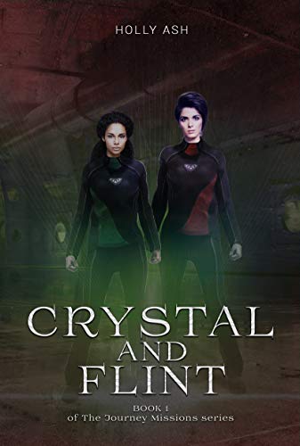 Book Cover Crystal and Flint (The Journey Missions Book 1)