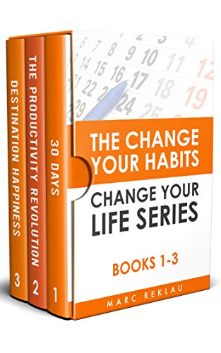 The Change Your Habits, Change Your Life Series: Books 1-3 (Change your habits, Change your life Box Set Book 1)