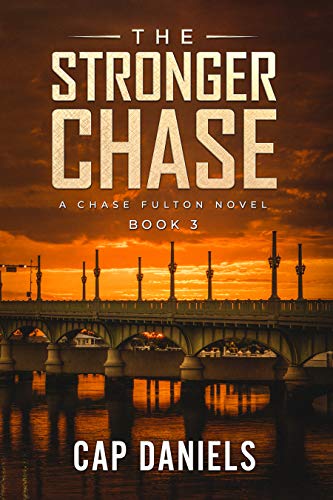 Book Cover The Stronger Chase: A Chase Fulton Novel (Chase Fulton Novels Book 3)
