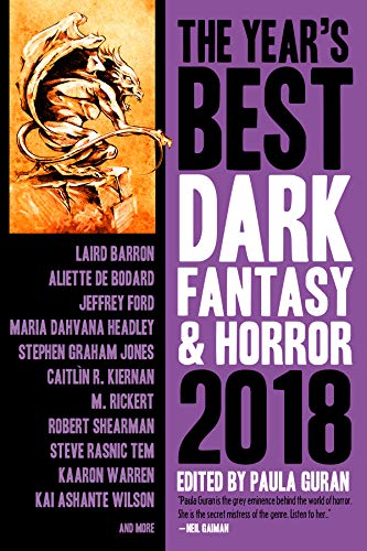 Book Cover The Yearâ€™s Best Dark Fantasy & Horror 2018 Edition