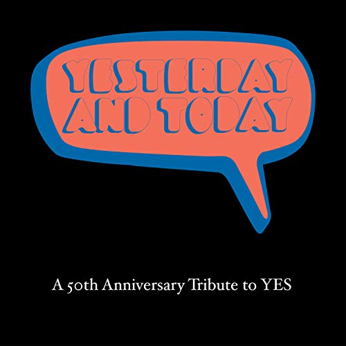Book Cover Yesterday & Today: 50th Anniversary Tribute To Yes / Various