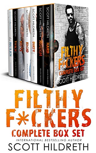 Book Cover FILTHY F*CKERS: MC ROMANCE COMPLETE 7-BOOK BOXED SET