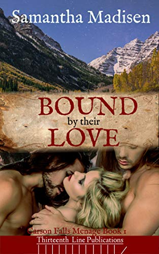 Book Cover Bound by their Love (Carson Falls Menage Book 1)