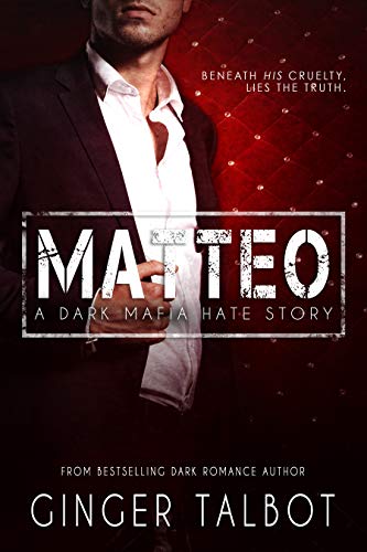 Book Cover Matteo: A Dark Mafia Hate Story