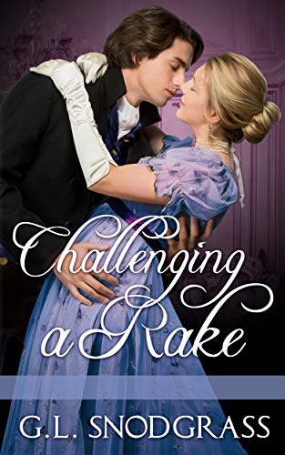 Book Cover Challenging A Rake (A Rake's Redemption Book 4)