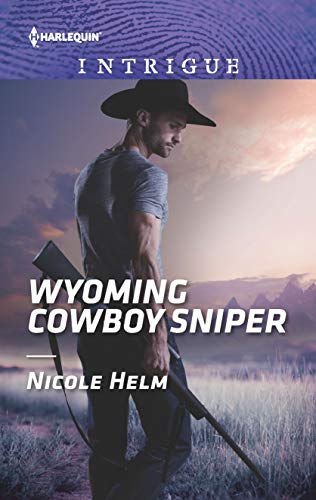 Wyoming Cowboy Sniper (Carsons & Delaneys: Battle Tested Book 2)