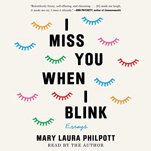 Book Cover I Miss You When I Blink: Essays