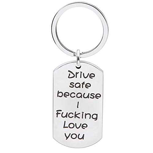 Meiligo Driver Keychain Drive Safe Because I Fucking Love You Trucker Husband Gift New Driver Gift for Boyfriend