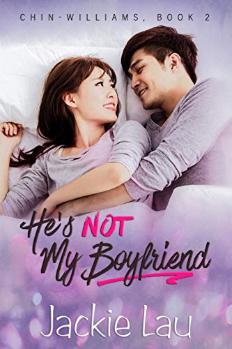 Book Cover He's Not My Boyfriend (Chin-Williams Book 2)