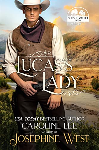 Lucas's Lady (Sunset Valley Book 1)
