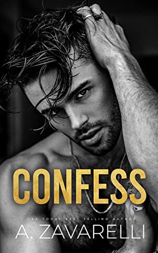 Confess: A Dark Romance (Sin City Salvation Book 1)