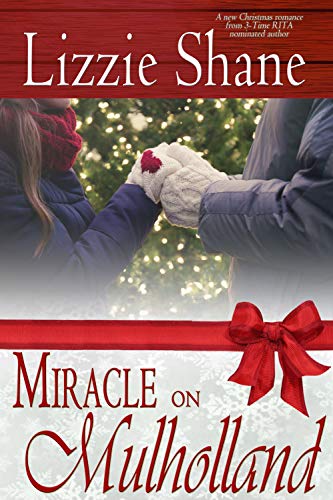 Miracle on Mulholland: A Holiday Romance (Yours for Christmas)