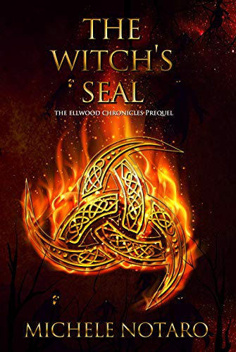 Book Cover The Witch's Seal: The Ellwood Chronicles Prequel