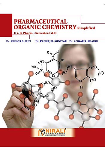 PHARMACEUTICAL ORGANIC CHEMISTRY SIMPLIFIED