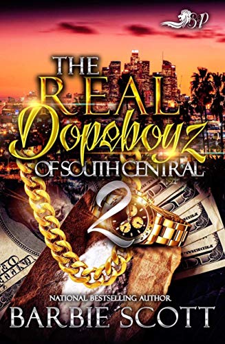The Real Dopeboyz of South Central 2