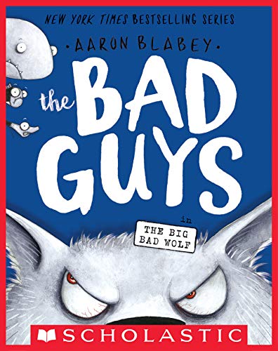Book Cover The Bad Guys in the Big Bad Wolf (The Bad Guys #9)