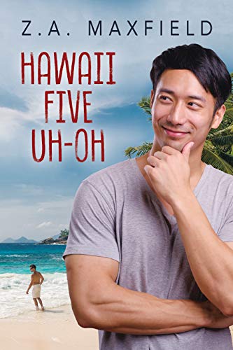 Book Cover Hawaii Five Uh-Oh (Plummet to Soar Book 2)