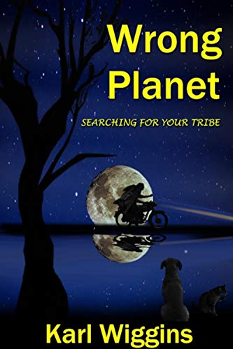 Book Cover Searching for your Tribe: Wrong Planet People