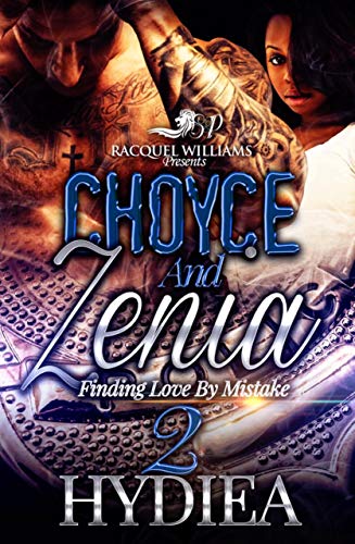 Choyce and Zenia 2: Finding Love By Mistake (A BWWM Romance)
