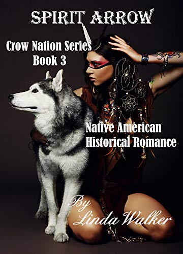 Book Cover Spirit Arrow (Crow Nation Seies Book 3)
