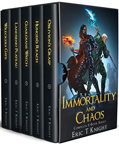 Book Cover Immortality and Chaos: The Complete 5-Book Epic Fantasy Series: (Wreckers Gate, Landsend Plateau, Guardians Watch, Hunger's Reach, Oblivion's Grasp)