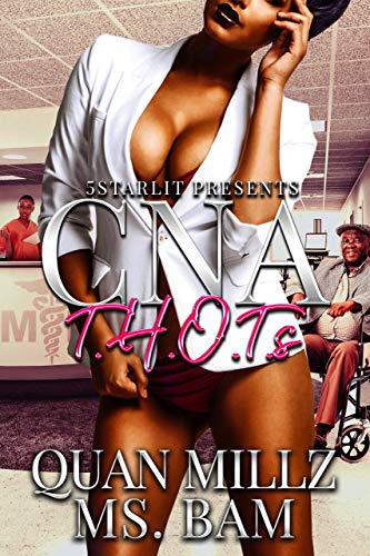 CNA THOTs