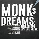 MONK'S DREAMS - THE COMPLETE COMPOSITIONS OF