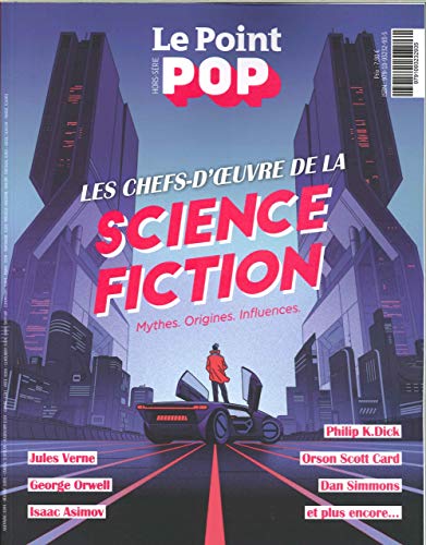 Le Point Pop Hs N 4 Les chefs-d'oeuvre de la Science Fiction - Octobre 2018