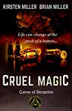 Cruel Magic (Games of Deception Book 1)