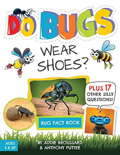 Do Bugs Wear Shoes?: And Other Silly Questions (Kids Fact Book) (English Edition)